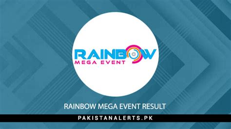 Rainbow Mega Event Result 2024 Announced .
